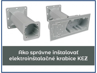 Ako správne inštalovať elektroinštalačné krabice do zateplenia KEZ.